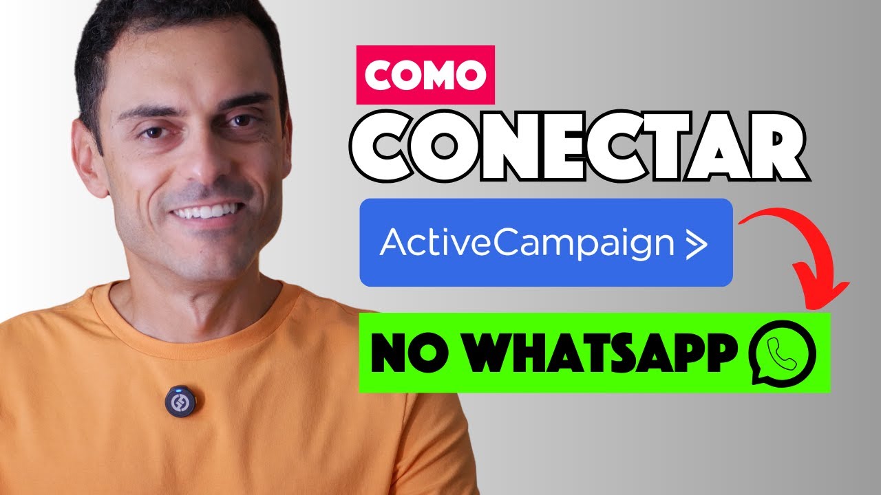Como integrar ActiveCampaign com Whatsapp MUITO FÁCIL 🤩