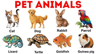 Pet Animals | Pet Animals Names in English | Animals Vocabulary | English Vocabulary