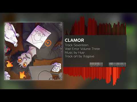 Video thumbnail for Clamor