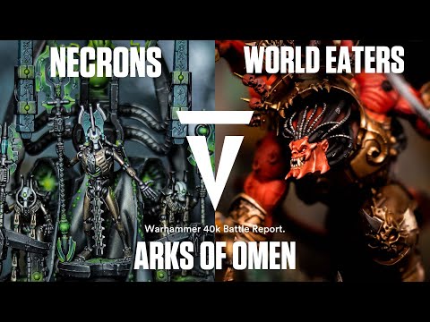 Necrons vs World Eaters: Warhammer 40K 2000pts Battle Report! Arks of Omen