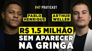 R$ 1.5 MILHÃO VENDENDO SEM APARECER! - Praticast #47