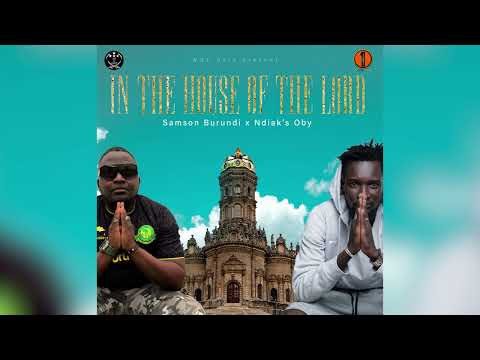 SA Official ft Ndiak's Oby - In the house of the Lord (Official Audio)