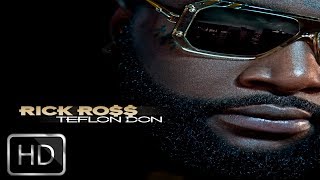 RICK ROSS (Teflon Don) Album HD - 