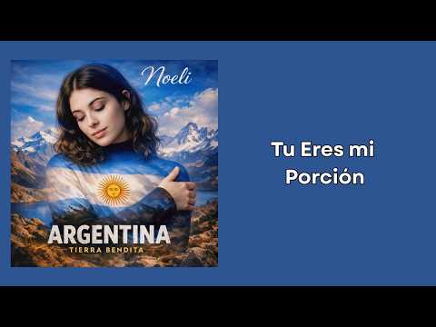 Tú Eres Mi Porción - Noeli