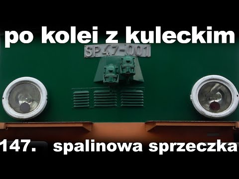 Po kolei z Kuleckim - Odcinek 147 - Spalinowa sprzeczka (SP47, Kościerzyna)