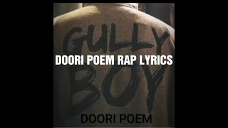Doori Poem Lyrics Ft Ranveer Singh | Lyrics Video | Gully Boy song | Hindi Rap Song