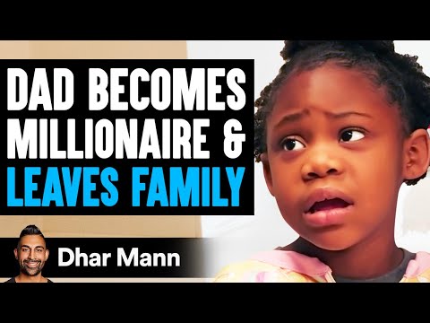 Dad BECOMES MILLIONAIRE and LEAVES FAMILY, He Lives To Regret It | Dhar Mann