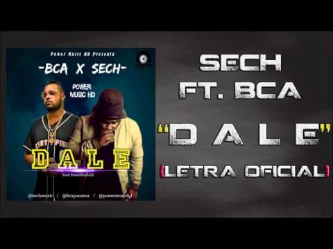 SechFTBCA dale (Letra)
