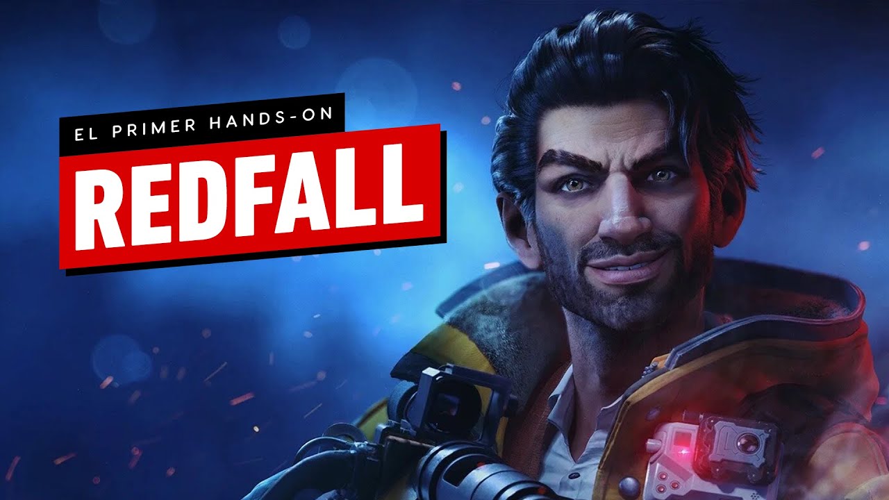Redfall: el primer Hands-on – IGN Latinoamérica