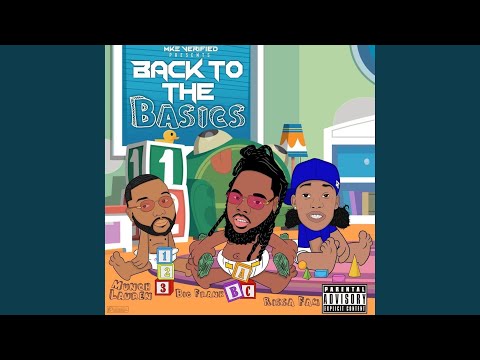 Back to the Basics (feat. Munch Lauren, Big Frank & Rissa fAm)