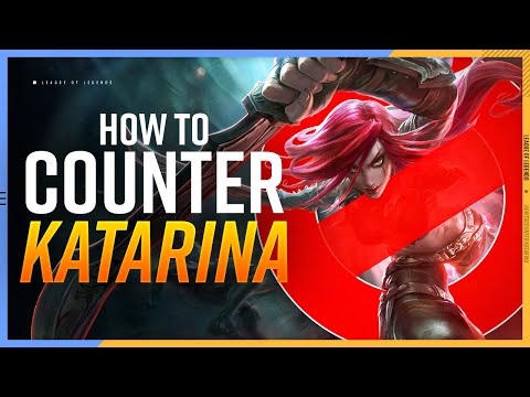 How to Counter KATARINA - League of Legends