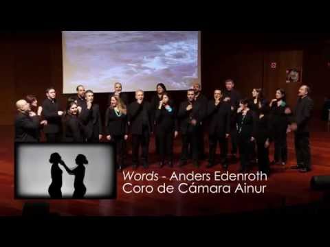 Words - Anders Edenroth - Coro de Cámara Ainur