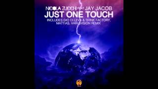 Nicola Zucchi feat Jay Jacob - Just One Touch (Variavision Instrumental Remix)