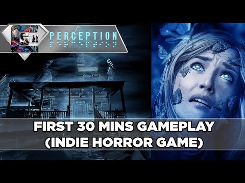 Perception - FIRST 25 MINS Gameplay (Indie Horror Game) AMAZING! | CenterStrain01