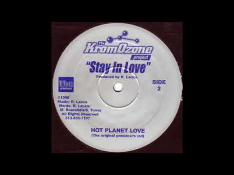 The KromOzone Project - Stay In Love (Hot Planet Love)