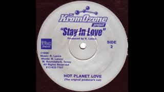 The KromOzone Project - Stay In Love (Hot Planet Love)