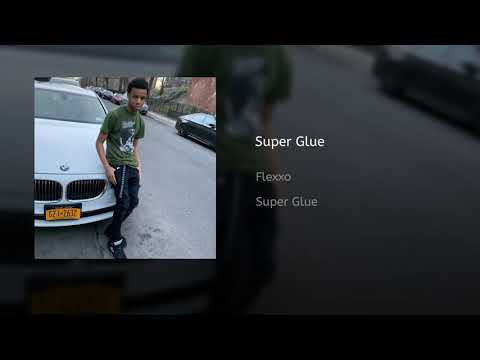 Flexxo - Super Glue