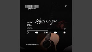 Maita basa mama (feat. Nele)