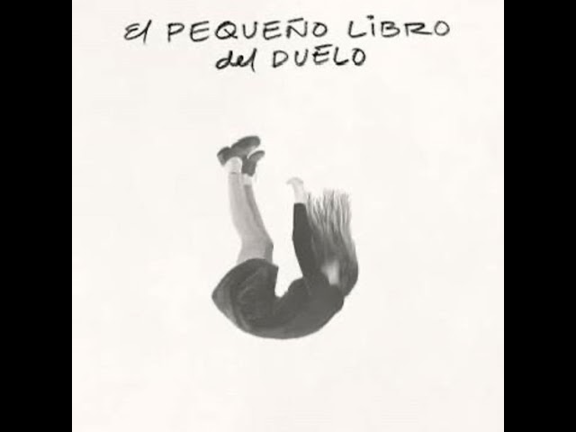 Vídeo relacionado con El pequeño libro del duelo