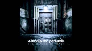 X-Marks The Pedwalk - Second Home