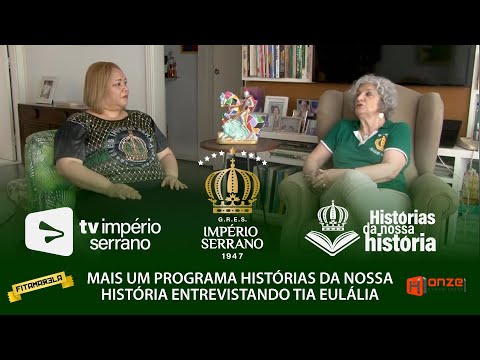 Histórias da Nossa História com Rachel Valença | TV Império Serrano