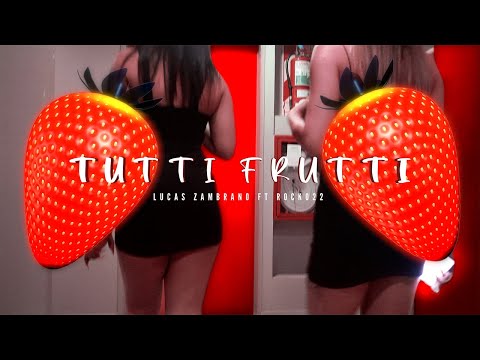 Lucas Zambrano TUTIFRUTI 🍓 ft Rocko22   (VideoOficial)
