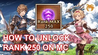 【Granblue Fantasy】How to Unlock Rank 250 on Main Character (Gran/Djeeta)