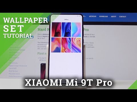 How to Change Wallpaper in Xiaomi Mi 9T Pro - Personalize Home Screen