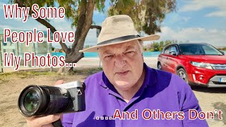 Why do some people love my photos…and others hate them?