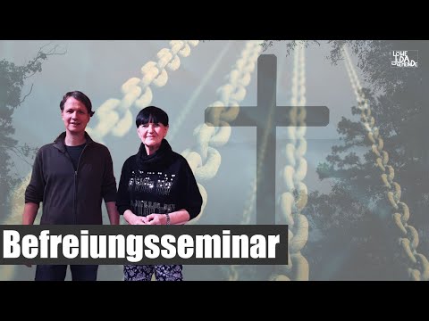 Befreiungsseminar 2 Grundlagen des Befreiungsdienstes | 27.10.2018