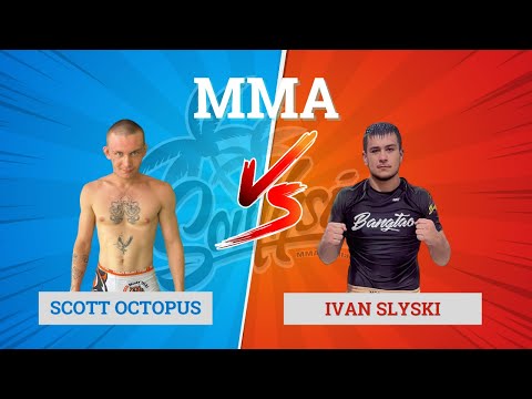 MMA - Scott Octopus vs Ivan Slyski in Phuket, Thailand