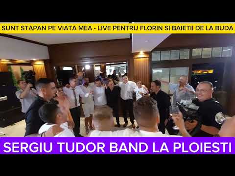 SERGIU STB LA PLOIESTI - SUNT STAPAN PE VIATA MEA - LIVE PENTRU FLORIN DE LA BUDA