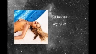 Kat DeLuna - Lady Killer