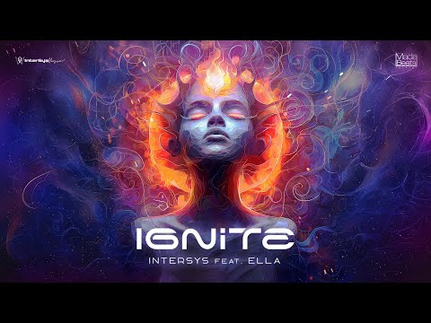 InterSys feat. Ella - Ignite (Official Visualizer)