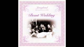 Jerseyband - Prelude to Beast Wedding