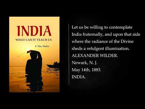 INDIA: WHAT CAN IT TEACH US? by F. MAX MÜLLER, K.M.. Audiobook, full length