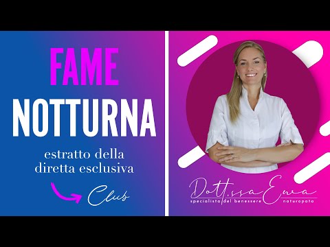 COME GESTIRE LA FAME NOTTURNA