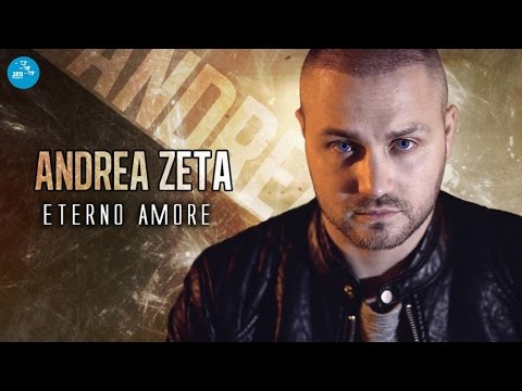 Andrea Zeta - Te voglio e te cerco