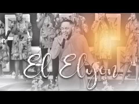 El Elyon | Pastor Robert Acquah