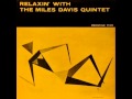 Miles Davis Quintet - If I Were a Bell 