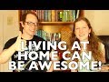 Living at Home 6 Simple Ways to Make It AWESOME!