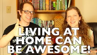 Living at Home? 6 Simple Ways to Make It AWESOME!