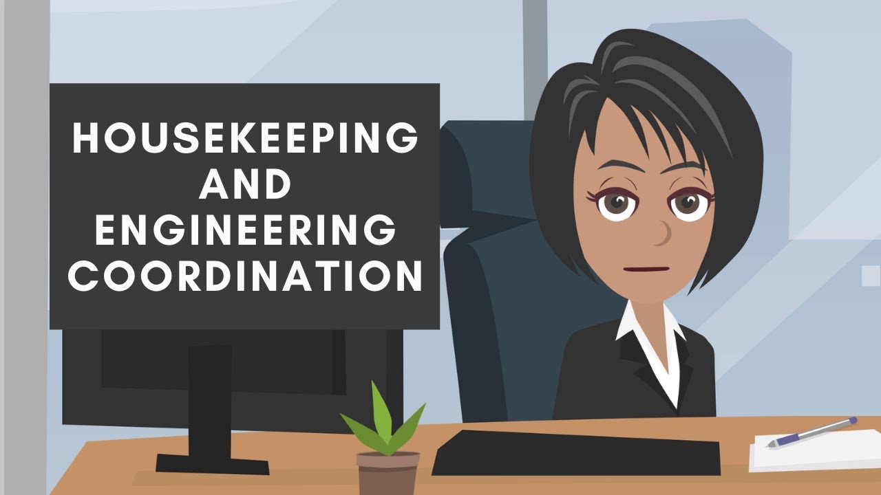 How does housekeeping coordinate with maintenance? More REF