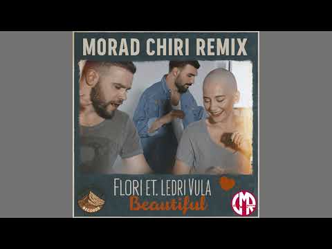 Flori Mumajesi - Beautiful Ft Ledri Vula - (Morad Chiri Remix 2025)