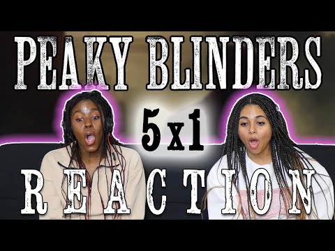 Peaky Blinders 5x1 REACTION!!