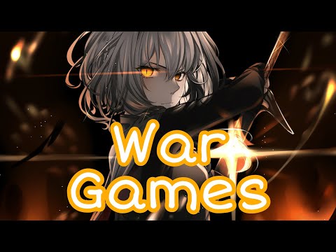 Nightcore - War Games ( Reader )