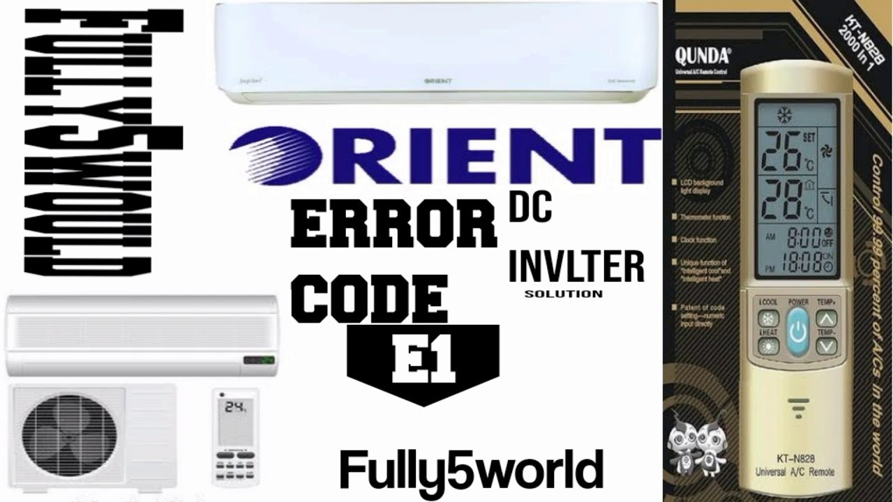 orient DC inverter AC error code faults E1 solution
