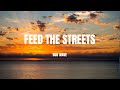 Rod Wave Feed The Streets Lyric Video