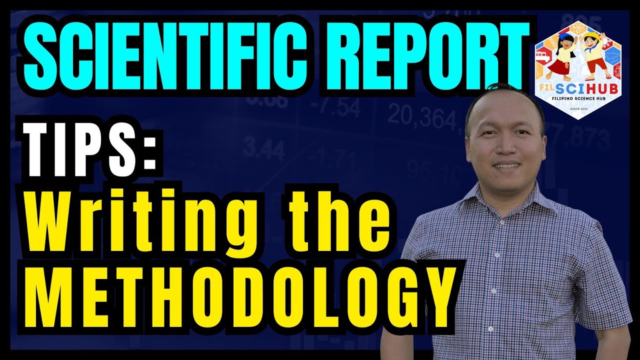 Methodology - Scientific Report Writing