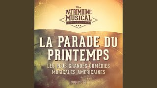 I Love a Piano (Extrait De La Comédie Musicale « La Parade Du Printemps »)